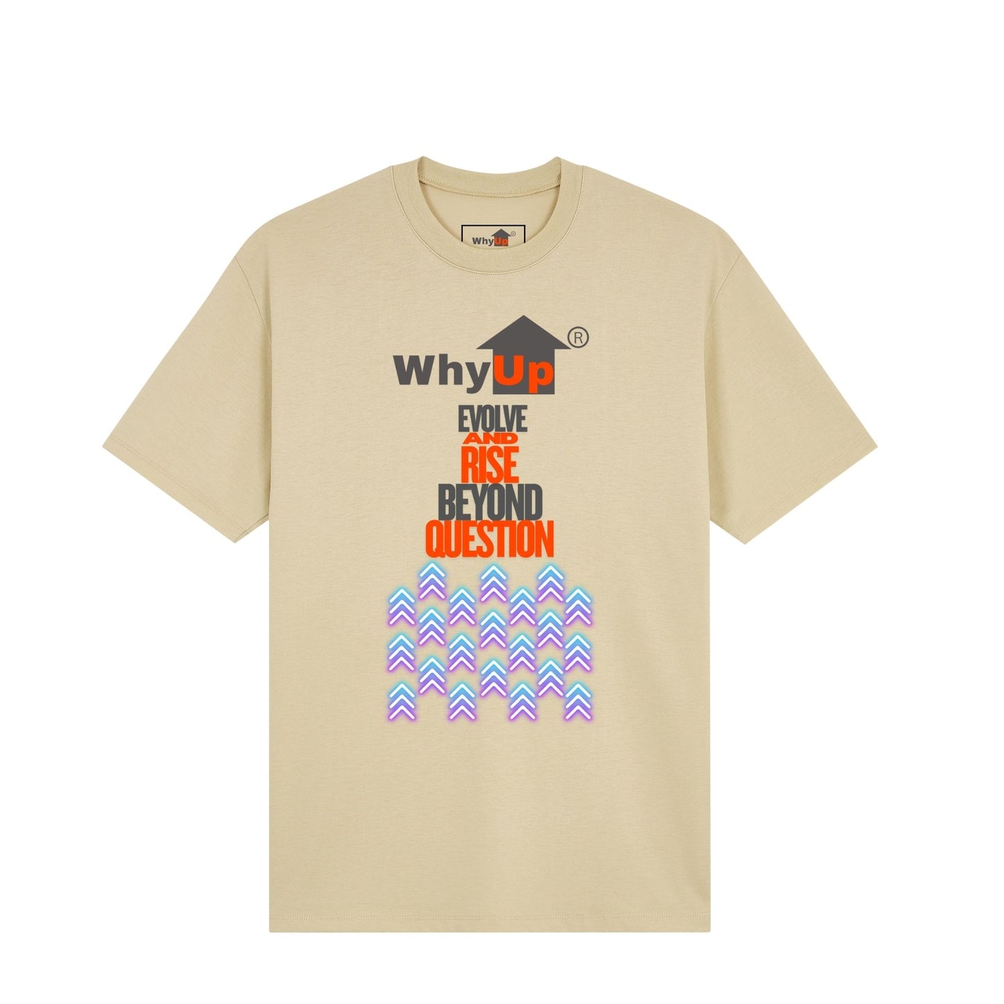 Standard Fit Unisex Tee | WhyUp Shirt Evolve and Rise Beyond Question