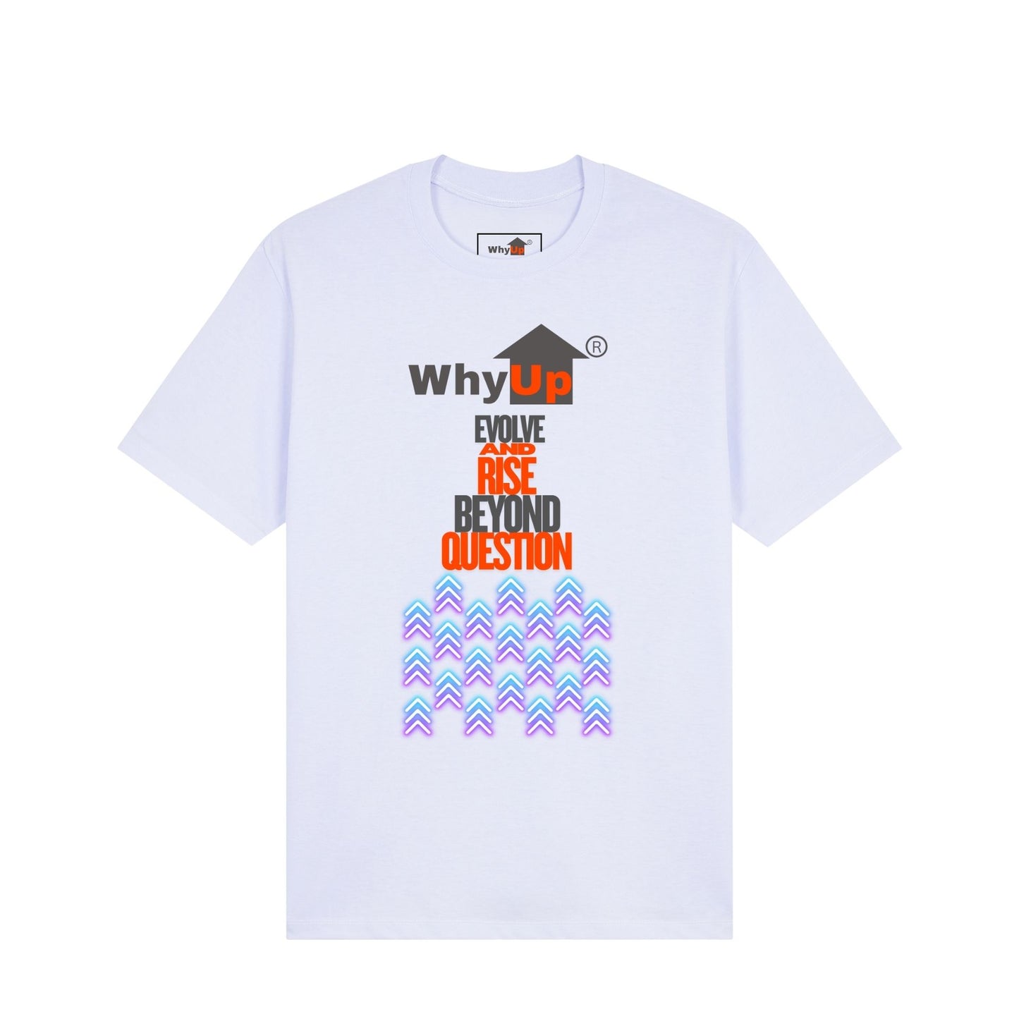 Standard Fit Unisex Tee | WhyUp Shirt Evolve and Rise Beyond Question