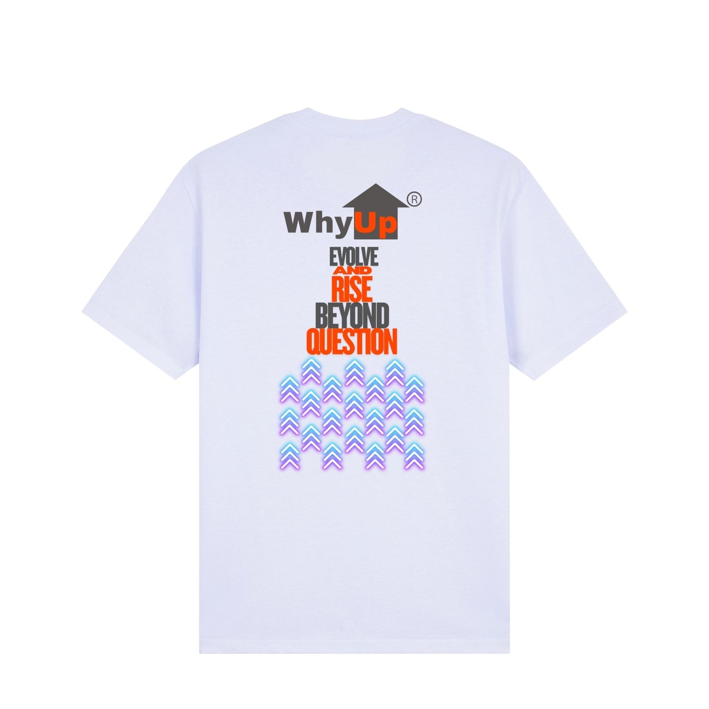 Standard Fit Unisex Tee | WhyUp Shirt Evolve and Rise Beyond Question