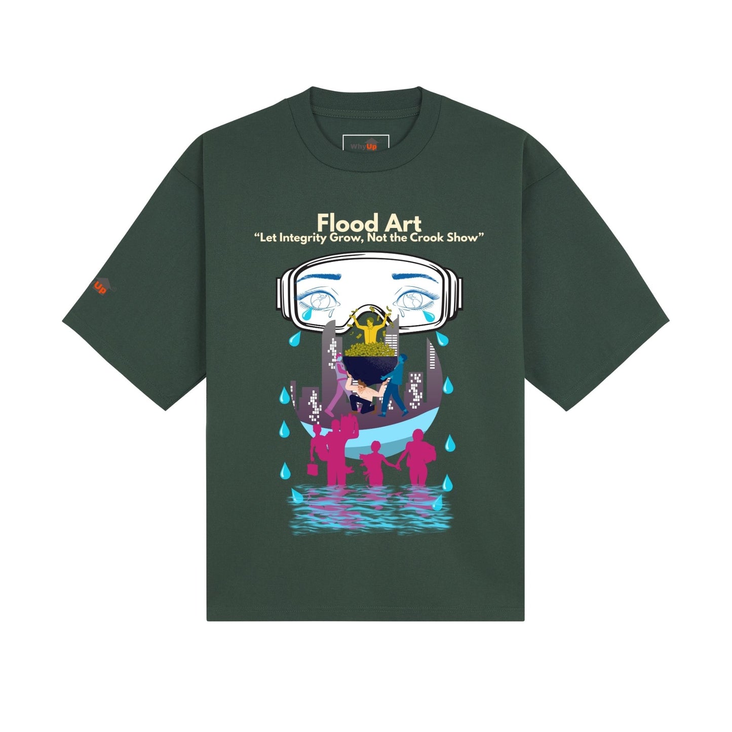 Boxy Fit Unisex Tee | Flood Art Inspired Design T-shirt |"Let Integrity Grow, Not the Crook Show"