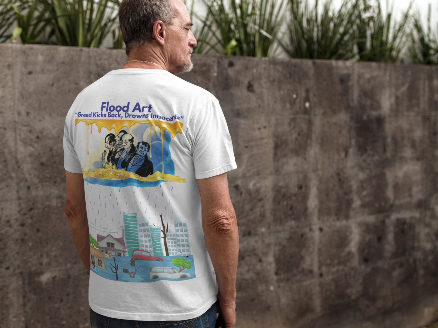 Standard Fit Unisex Tee | Flood Art Inspired Design T-shirt | "Greed Kicks back, Drowns Innocents"