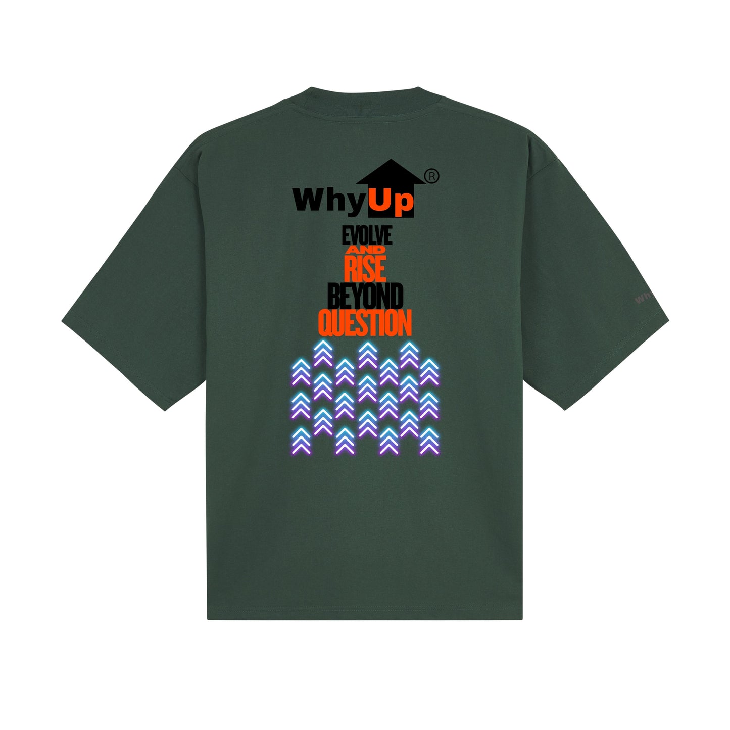 Boxy Fit Tee | WhyUp Shirt Evolve and Rise Beyond Question